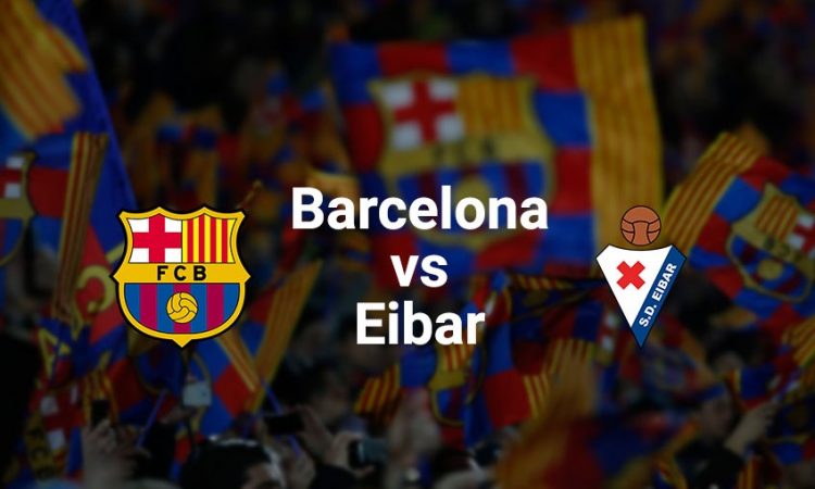 Liga Spanyol - Data dan Fakta Barcelona vs Eibar, Liga Spanyol Liga Spanyol - Data dan Fakta Barcelona vs Eibar, Liga Spanyol