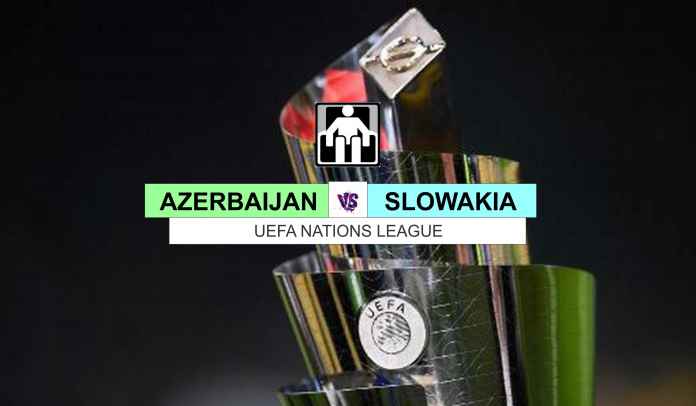 Prediksi Azerbaijan vs Slowakia, Tim Tamu Ingin Ulang Hasil di Kualifikasi Piala Eropa 2020 Lalu