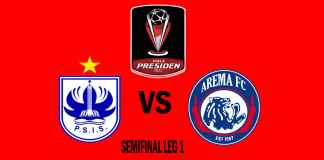 Prediksi PSIS Semarang vs Arema FC Piala Presiden 2022