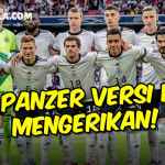 SKUAD TIMNAS JERMAN Di Piala Dunia 2022, Perubahan DAHSYAT Der Panzer, Kini FAVORIT JUARA