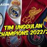 14 Tim Terkuat di Liga Champions 2022-2023, Real Madrid dan Liverpool Teratas, Chelsea Ungguli Barcelona - gilabola