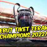 PEREBUTAN 6 TIKET TERAKHIR FASE GRUP LIGA CHAMPIONS 2022-2023 - GILABOLA