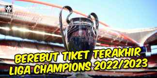PEREBUTAN 6 TIKET TERAKHIR FASE GRUP LIGA CHAMPIONS 2022-2023 - GILABOLA