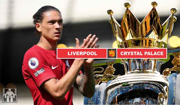 Prediksi Liverpool vs Crystal Palace, Saatnya Darwin Nunez Dipercaya Main Starter
