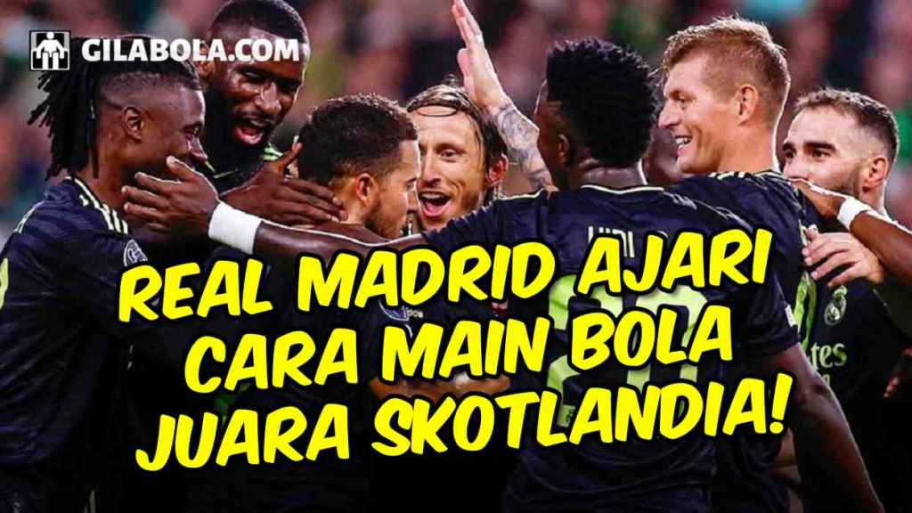 Analisa Taktik Real Madrid Saat Hajar Celtic di Liga Champions, Ajari Juara Skotlandia Cara Main Bola - gilabola