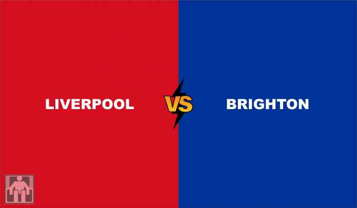 Prediksi Liverpool vs Brighton Prediksi Liverpool vs Brighton, The Seagulls Jalani Debutnya Bersama Roberto De Zerbi