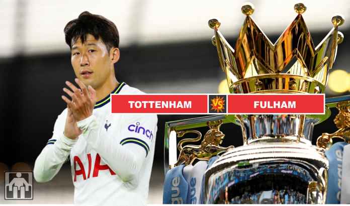 Prediksi Tottenham Hotspur vs Fulham, Spurs Bakal Andalkan Rekor Kandang Mentereng