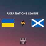 Prediksi Ukraina vs Skotlandia, Puncak Grup E dan Tiket Promosi ke Liga A Dipertaruhkan