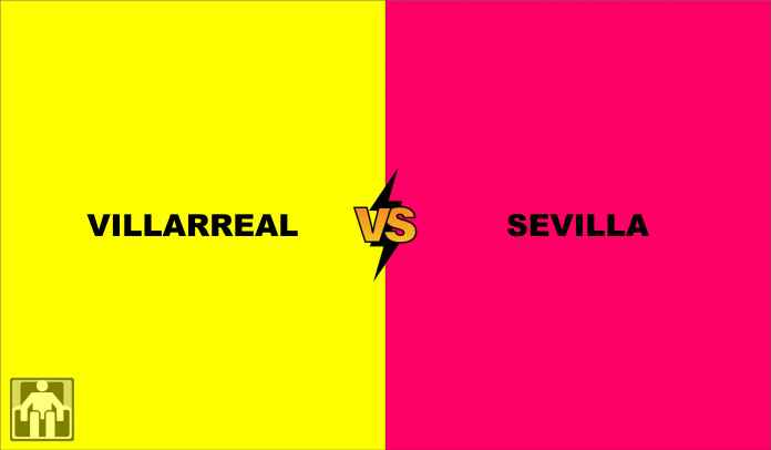 Prediksi Villarreal vs Sevilla, Kapal Selam Kuning Ingin Kembali ke Jalur Kemenangan