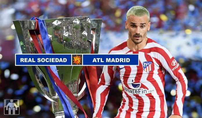 Sociedad vs Atletico Prediksi Real Sociedad vs Atletico Madrid, Curangi Barcelona, Griezmann Disimpan Lagi?