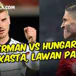 UEFA Nations League 2022 Jerman vs Hungaria, Tim Kejutan yang Naik Kasta - gilabola