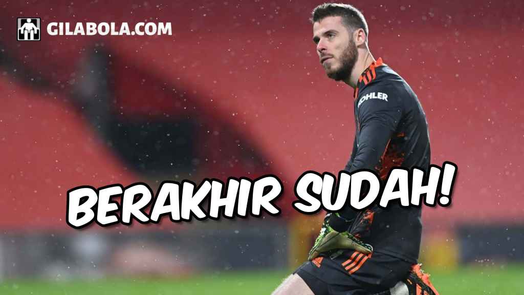 NASIB MALANG DAVID DE GEA Gagal ke Piala Dunia 2022, Tergusur di Manchester United