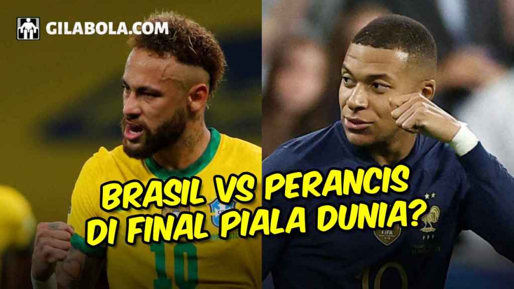 Skenario Brasil vs Perancis di Final Piala Dunia 2022, Tuntaskan Konflik Neymar vs Kylian Mbappe - gilabola