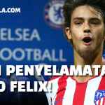 Alasan Chelsea Datangkan Joao Felix Dari Atleti, Posisi Ideal Dan Jadwal Debut Bersana The Blues - GILABOLA