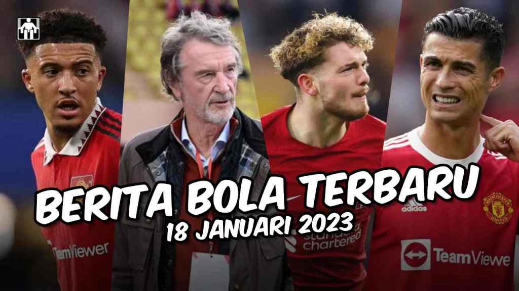 Berita Bola Terbaru 18 Januari 2023 Desahan Mesum Laga Wolves vs Liverpool, Calon Juragan Baru Manchester United - gilabola