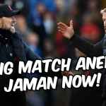 ERA BARU BIG MATCH! Liverpool vs Chelsea Berebut Ranking Enam Klasemen Liga Inggris - gilabola