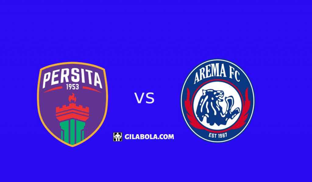 Prediksi Persita Tangerang vs Arema FC di Liga 1