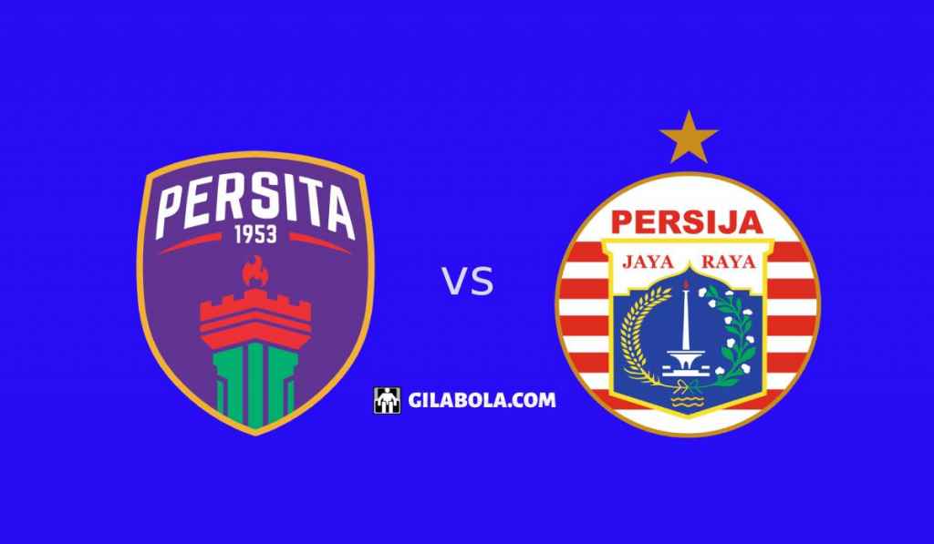 Prediksi Persita Tangerang vs Persija Jakarta di Liga 1