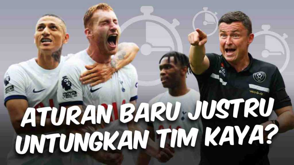 Banyak Gol Telat di Liga Inggris - Aturan Baru Yang Untungkan Tim Kaya Raya Super Gendut