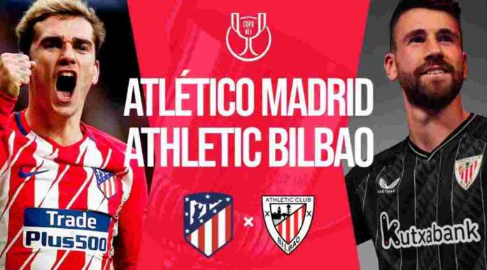 Atletico kontra Athletic Bilbao pada semifinal Copa del Rey