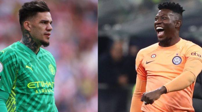 Ederson Moraes dan Andre Onana