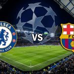 Prediksi Chelsea vs Barcelona di Liga Champions 2025