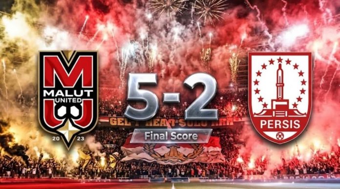 Hasil Malut United vs Persis Solo skor 5-2 Hasil Malut United vs Persis Solo skor 5-2
