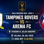 Prediksi Tampine Rovers vs ARema FC - Piala Presiden 2026
