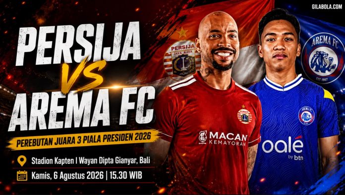 Prediksi Persija Jakarta vs Arema FC - Piala Presiden 2026