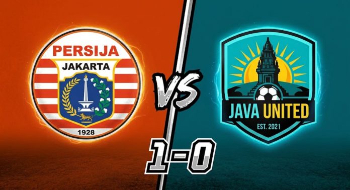 Hasil Persija Jakarta vs Java United skor 1-0 - Super League 2026 Hasil Persija Jakarta vs Java United skor 1-0 - Super League 2026